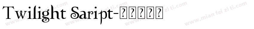 Twilight Saript字体转换